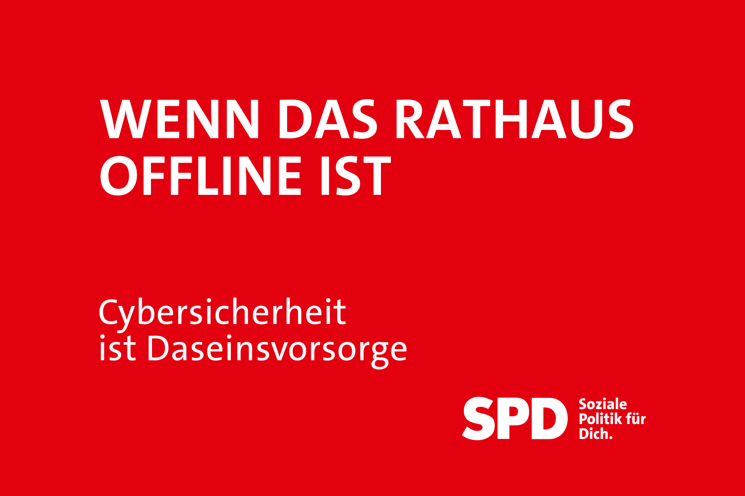 Wenn das Rathaus offline ist